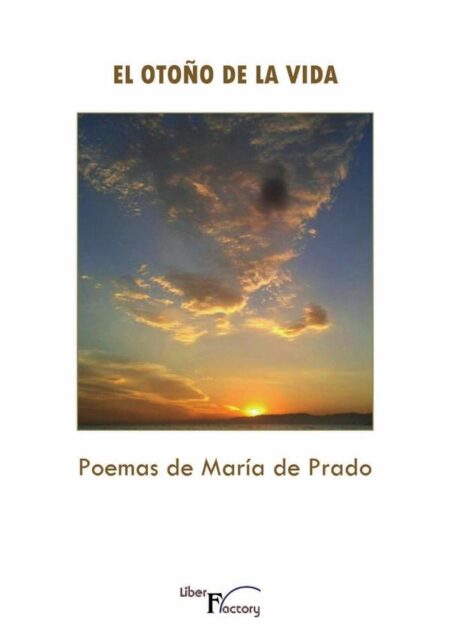 El otoño de la vida:Poemas