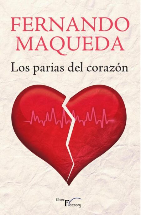 Los parias del corazón