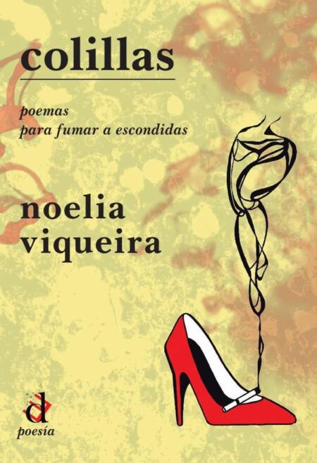 Colillas:Poemas para fumar a escondidas