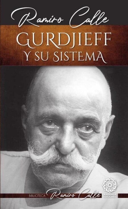 Gurdjieff y su sistema