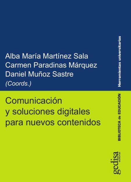 Comunicación y soluciones digitales para nuevos contenidos