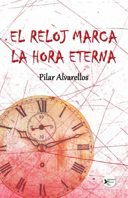 El reloj marca la hora eterna