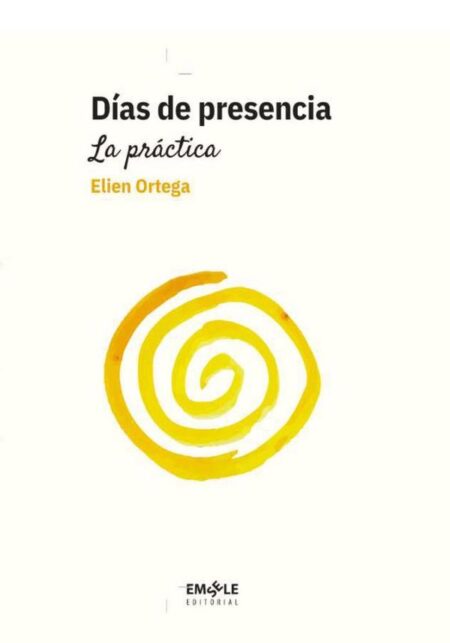 Días de presencia. La práctica