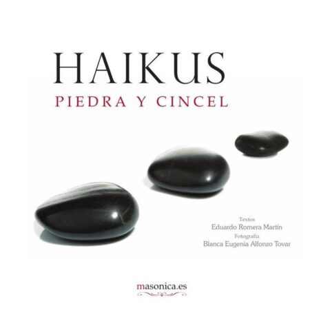 Haikus. Piedra y cincel