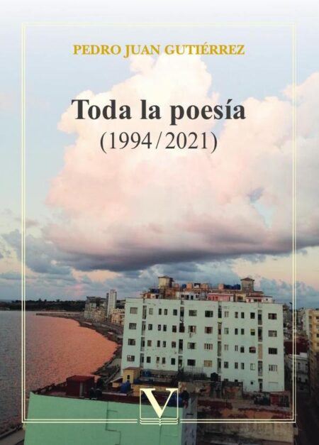 Toda la poesía:(1994/2021)