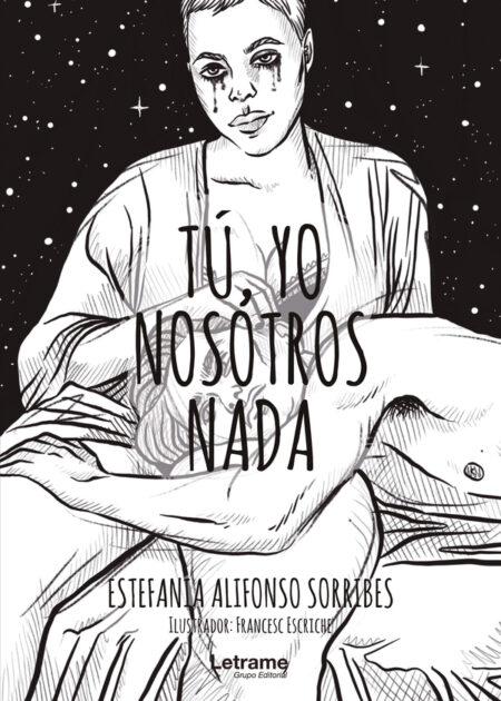 Tú, yo. Nosotros.Nada