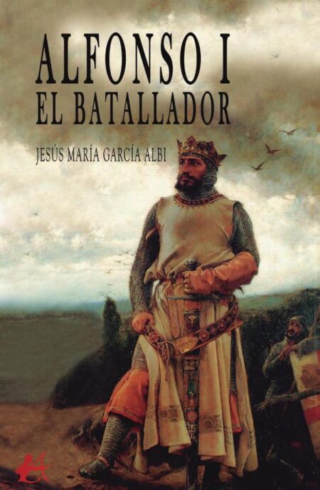 Alfonso I:El Batallador