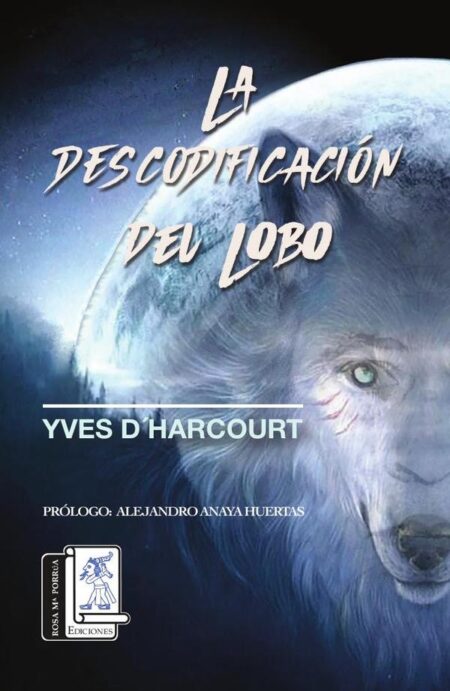 La descodificación del lobo