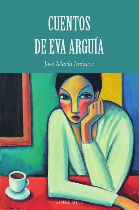 Cuentos de Eva Arguía