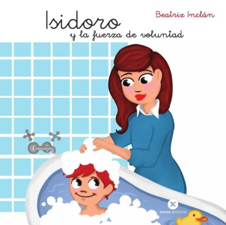 Isidoro y la fuerza de voluntad