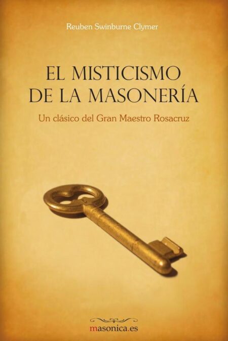 El Misticismo de la Masonería