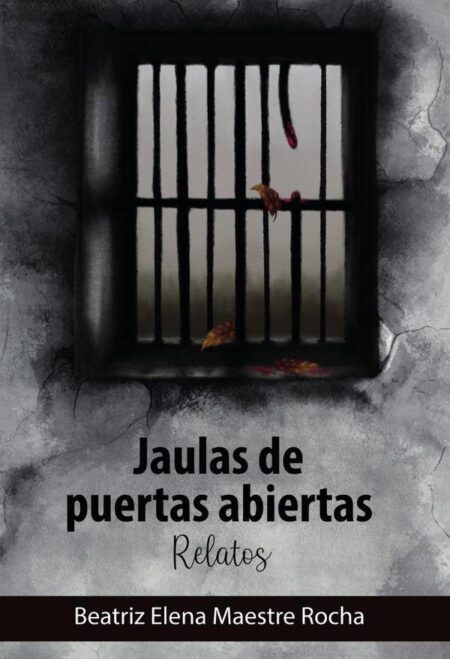 Jaulas de puertas abiertas.Relatos