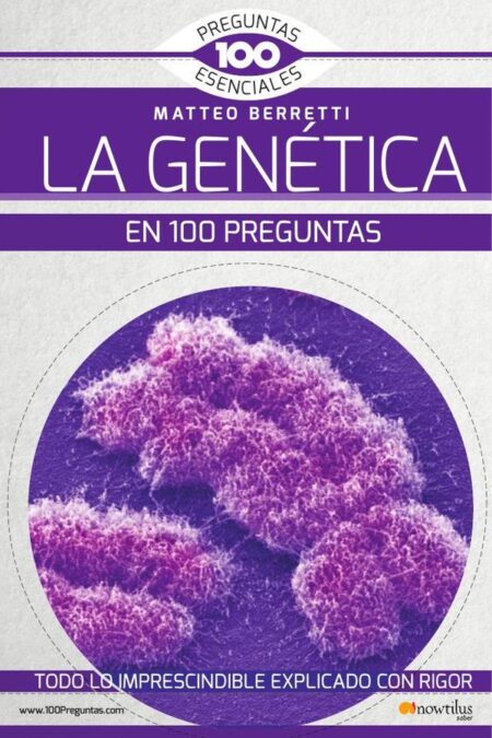 La genética en 100 preguntas N. E