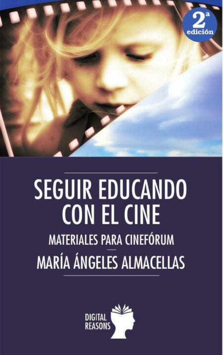 Seguir educando con el cine:Materiales para cine-forum