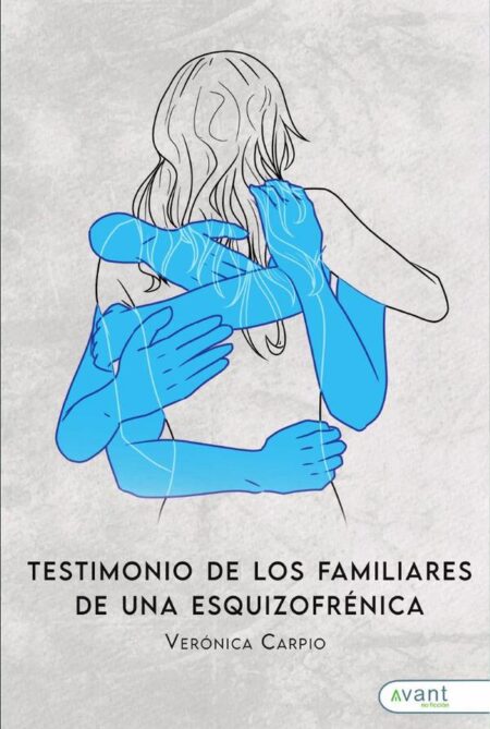 Testimonio de los familiares de una esquizofrénica