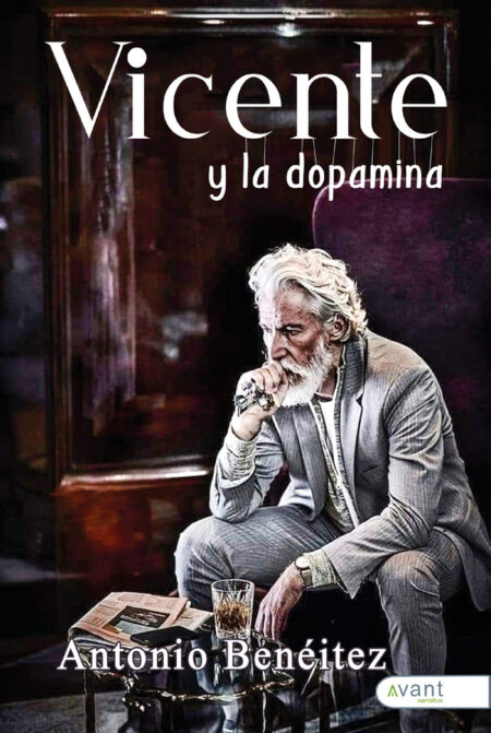 Vicente y la dopamina