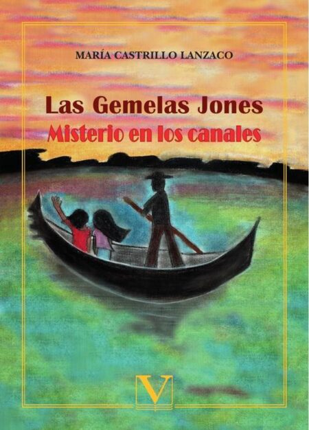 Las gemelas Jones:Misterio en los canales