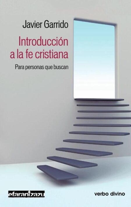 Introducción a la fe cristiana:Para personas que buscan