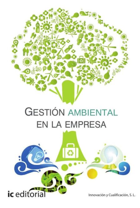 Gestión Ambiental en la Empresa