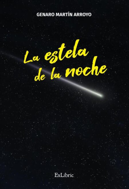 La estela de la noche