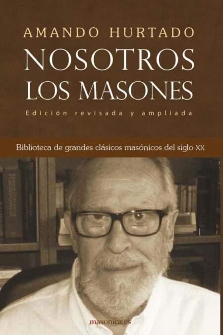 Nosotros, los masones