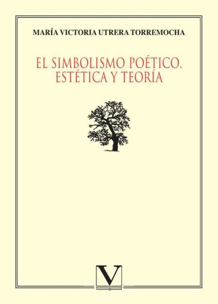 El simbolismo poético:Estética y teoría