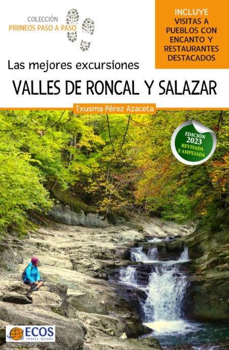 Valles de Roncal y Salazar:Las mejores excursiones
