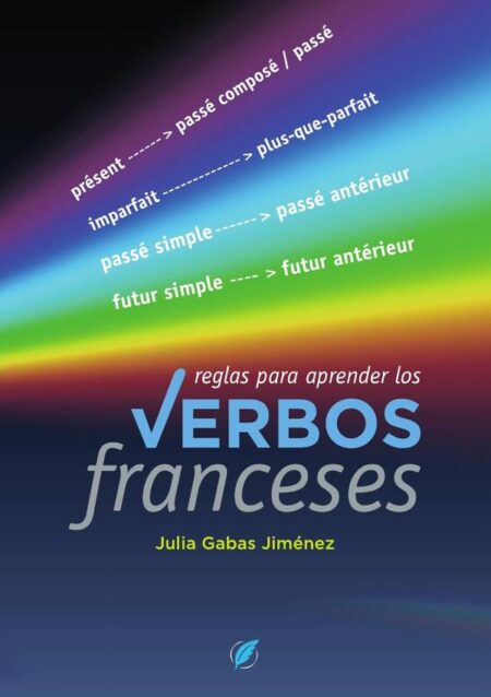 Reglas para aprender los verbos franceses
