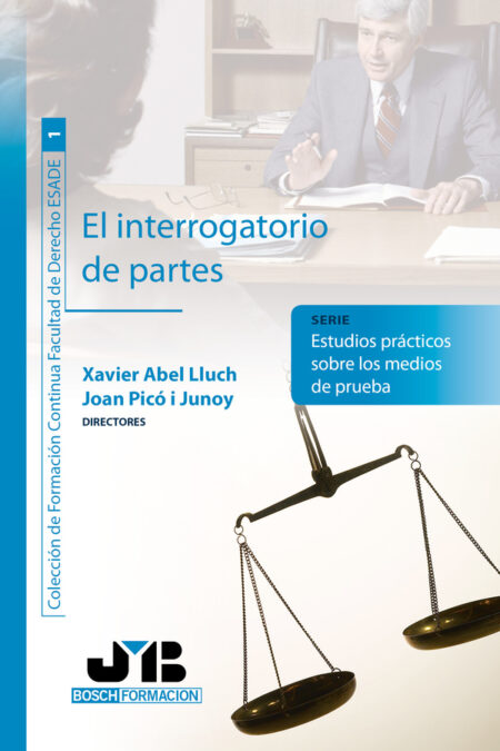 El interrogatorio de partes.