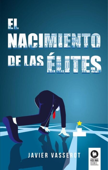 El nacimiento de las élites