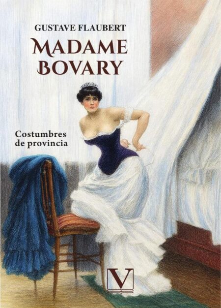 Madame Bovary:Costumbres de provincia