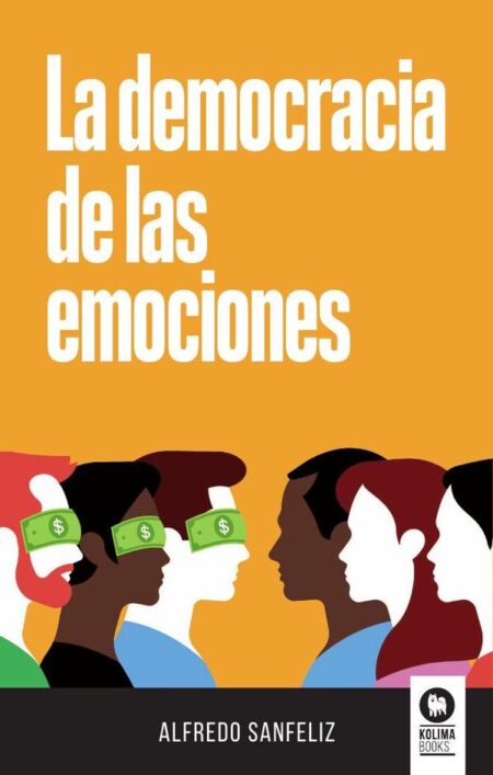 La democracia de las emociones