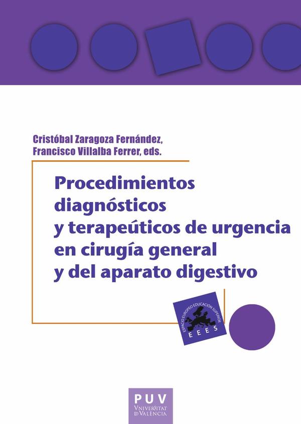 Procedimientos diagnósticos y terapéuticos de urgencia en cirugía general y del aparato digestivo
