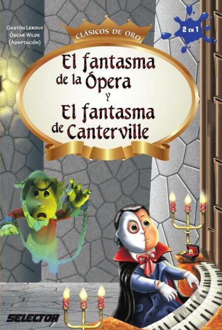 El Fantasma de la Ópera y El fantasma de Canterville