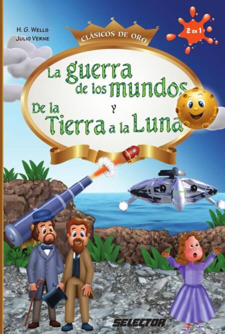 La guerra de los mundos y De la Tierra a la Luna