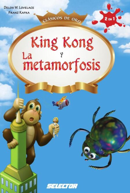 King kong y La metamorfosis