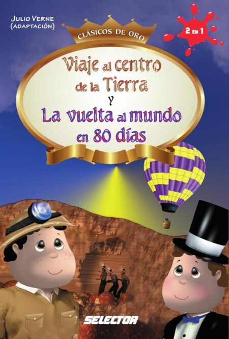 Viaje al centro de la Tierra y Vuelta al mundo en 80 días