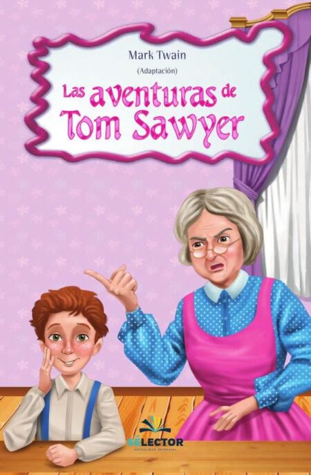 Las aventuras de Tom Sawyer