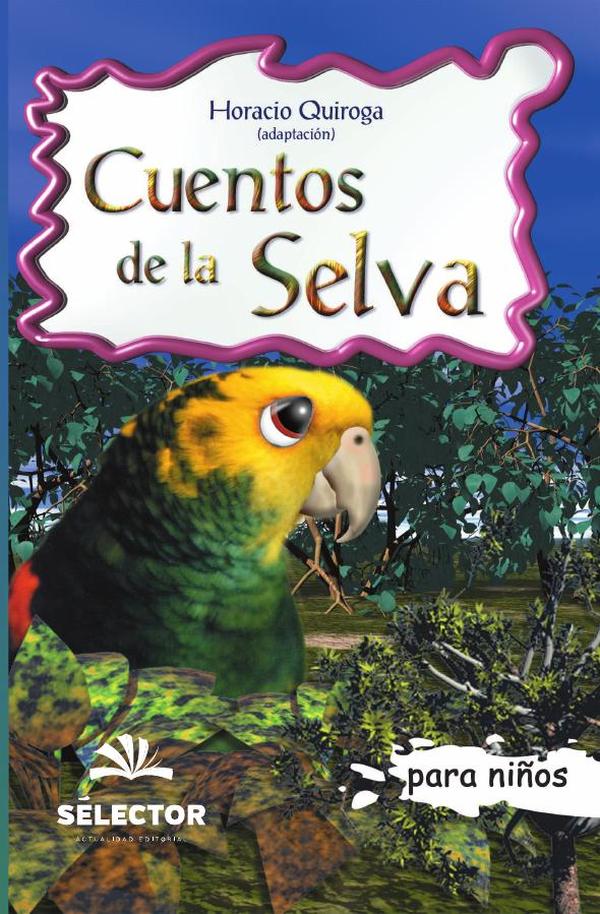 Cuentos de la selva