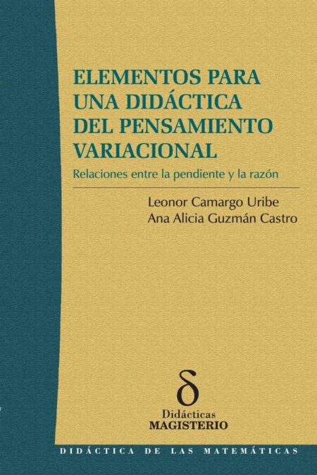 Elementos para una didáctica del pensamiento variacional