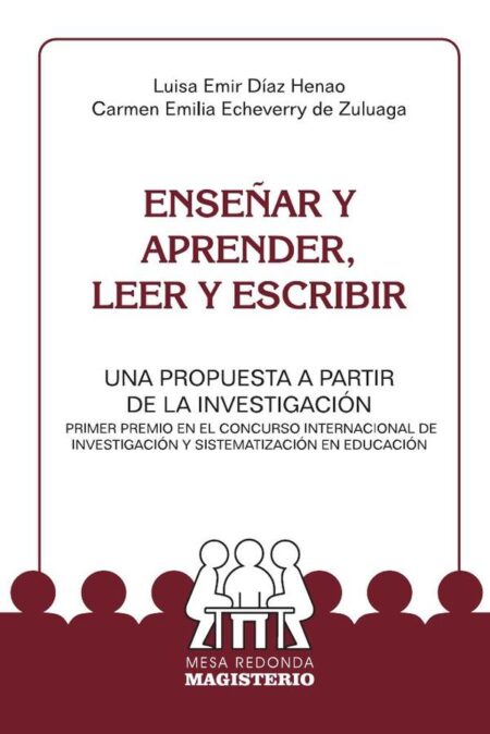 Enseñar y aprender, leer y escribir