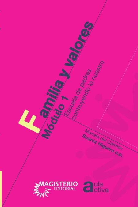 Familia y valores Módulo 1