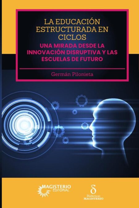 La educación estructurada en ciclos