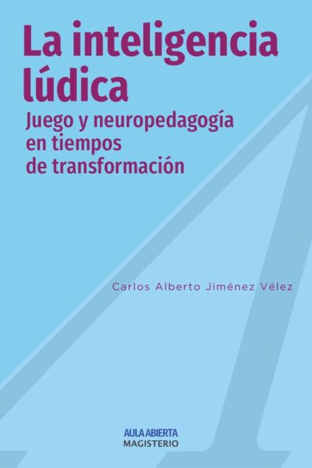 La inteligencia lúdica