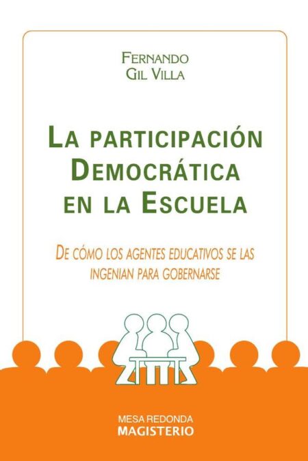 La Participación Democrática en la Escuela