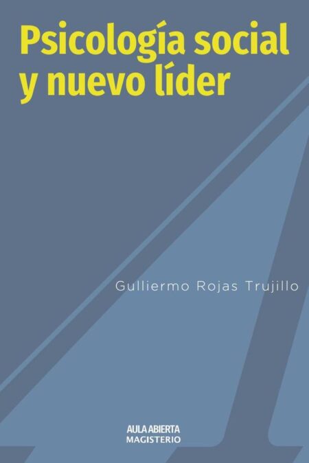 Psicología Social y nuevo líder