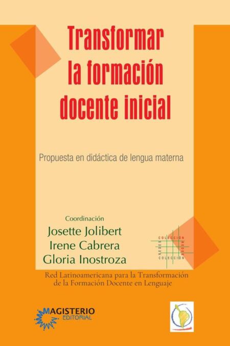 Transformar la formación docente inicial