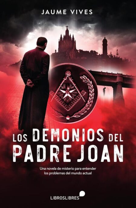 Los demonios del padre joan
