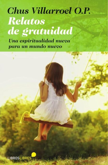 Relatos de gratuidad