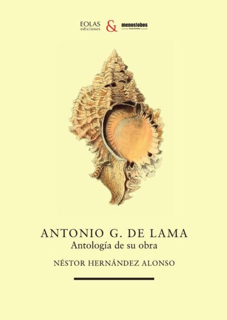 Antonio G. de Lama. Antología de su obra
